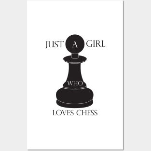 Just A Girl Who Loves Chess Posters and Art